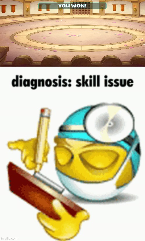 L prodigy duel players | image tagged in diagnosis | made w/ Imgflip meme maker