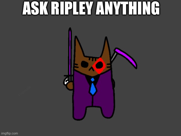 .-.. --- --- -.- / .. -. / -.. . ... -.-. .-. .. .--. - .. --- -. | ASK RIPLEY ANYTHING; Fratricide | made w/ Imgflip meme maker