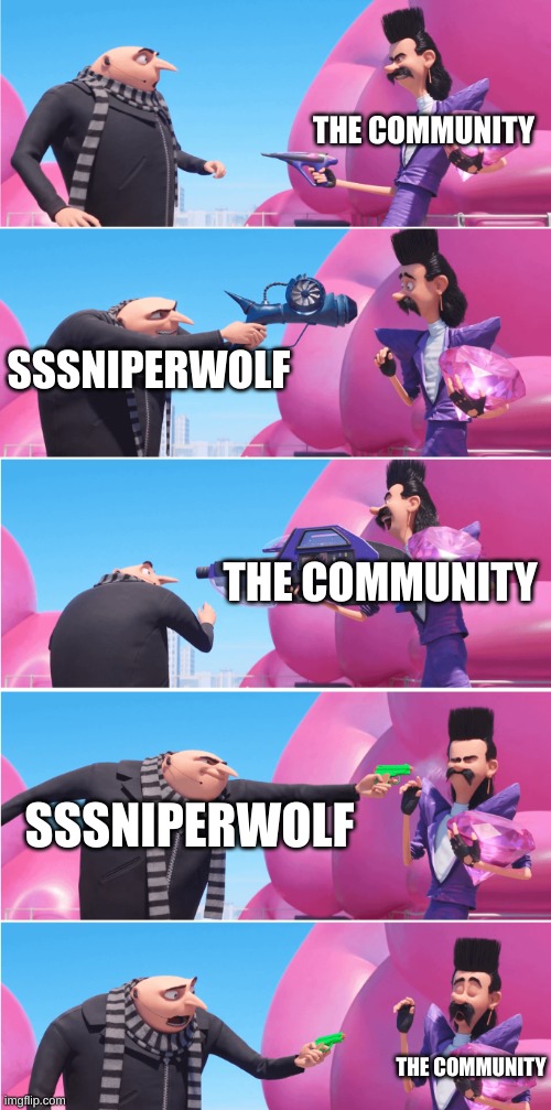 I hope they're winning (The community) | THE COMMUNITY; SSSNIPERWOLF; THE COMMUNITY; SSSNIPERWOLF; THE COMMUNITY | image tagged in gru vs evil bratt | made w/ Imgflip meme maker