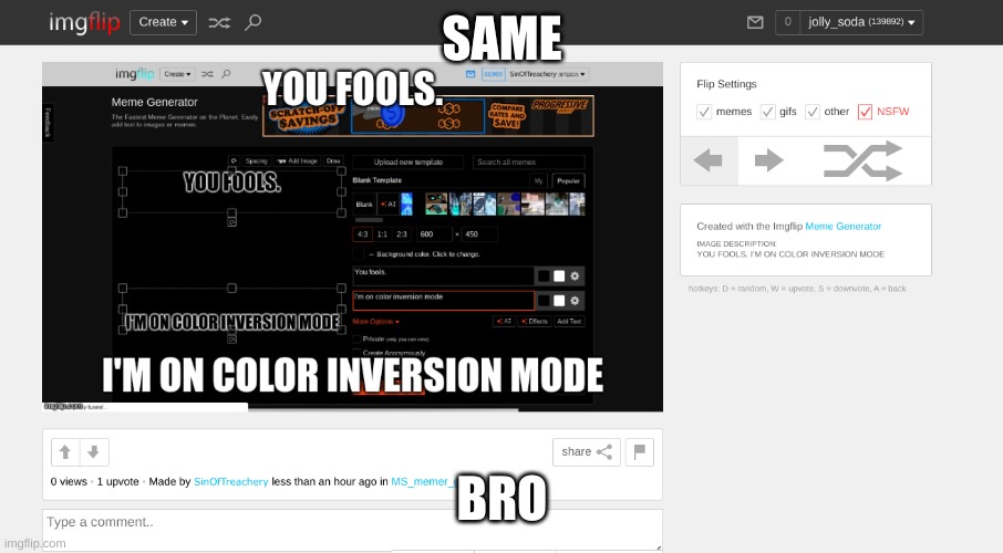 SAME BRO | made w/ Imgflip meme maker