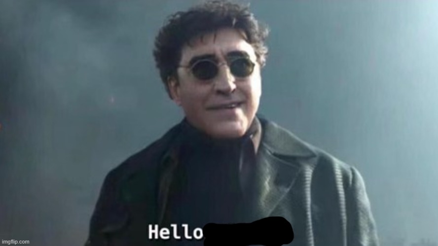 Hello Peter | image tagged in hello peter | made w/ Imgflip meme maker