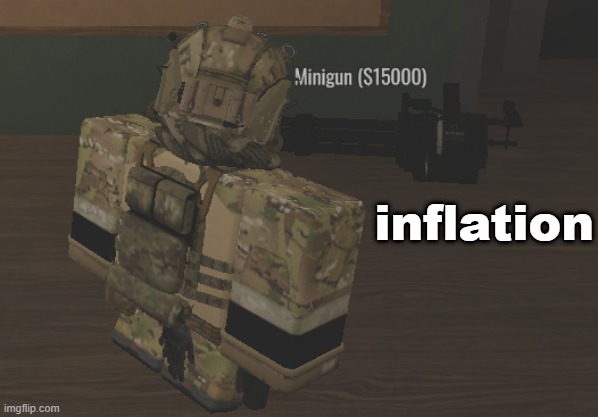 inflation | inflation | image tagged in roblox,roblox meme | made w/ Imgflip meme maker