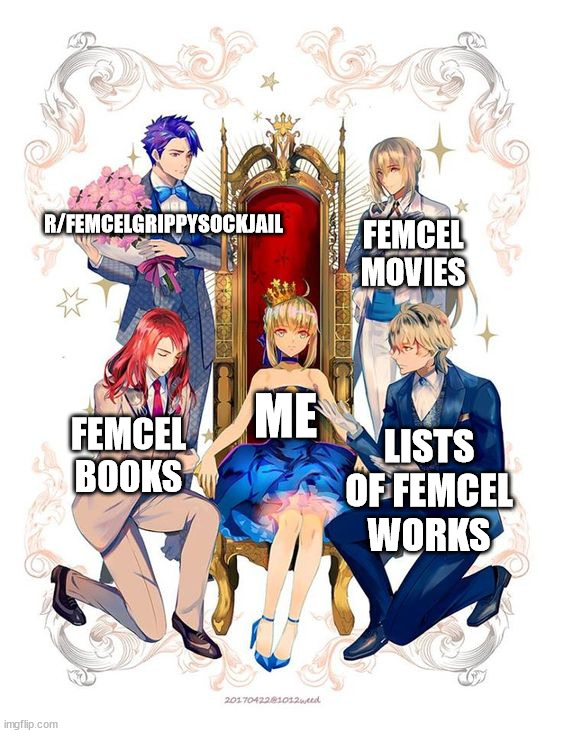 Reverse harem | R/FEMCELGRIPPYSOCKJAIL; FEMCEL MOVIES; FEMCEL BOOKS; ME; LISTS OF FEMCEL WORKS | made w/ Imgflip meme maker