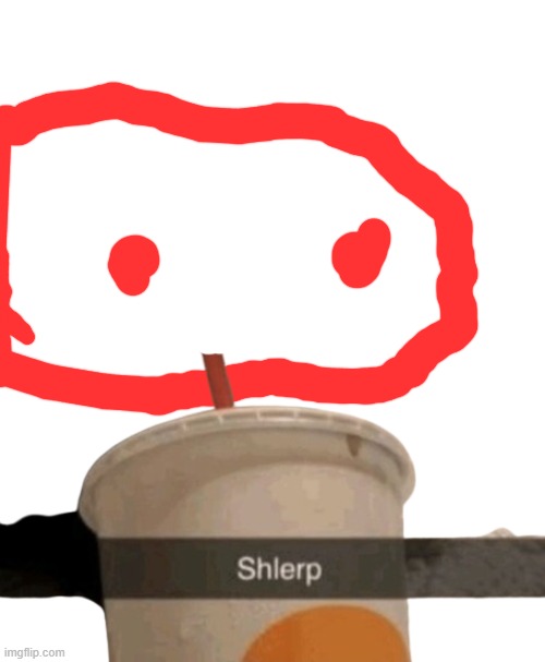 shlerp | made w/ Imgflip meme maker