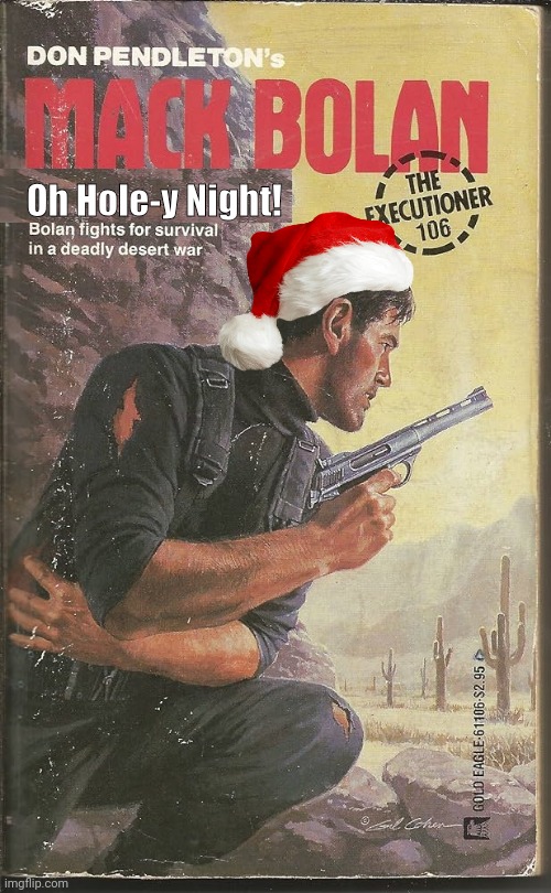 Vigilante Santa oh Holey Night | Oh Hole-y Night! | image tagged in christmas | made w/ Imgflip meme maker