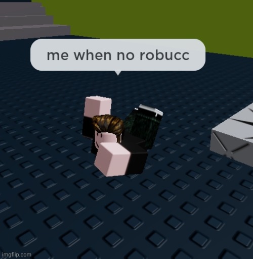 image tagged in roblox | made w/ Imgflip meme maker