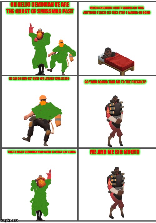 a smissmas carol 4/7 Blank Meme Template