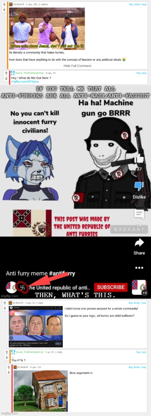 Bro I cant with this furry vs anti furry shit anymore ? | made w/ Imgflip meme maker