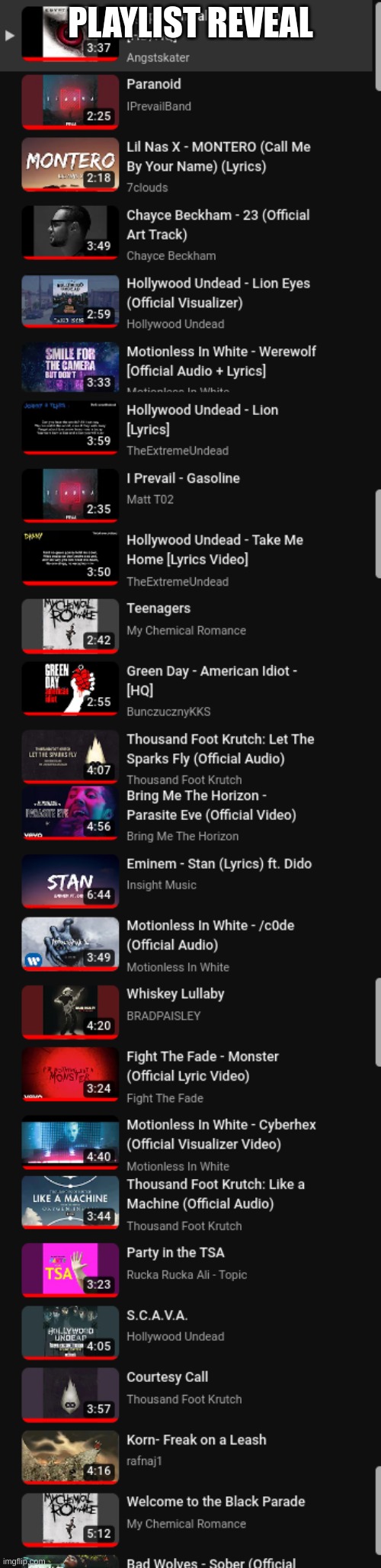 playlist reveal | PLAYLIST REVEAL | made w/ Imgflip meme maker