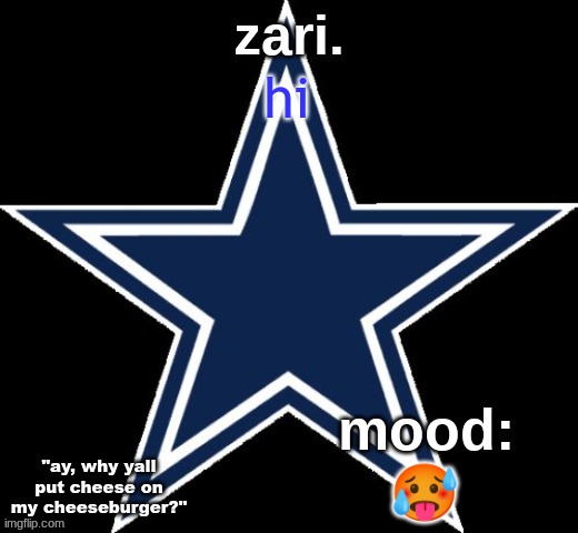 zari.'s Dallas Cowboys announcement temp | hi; 🥵 | image tagged in zari 's dallas cowboys announcement temp | made w/ Imgflip meme maker