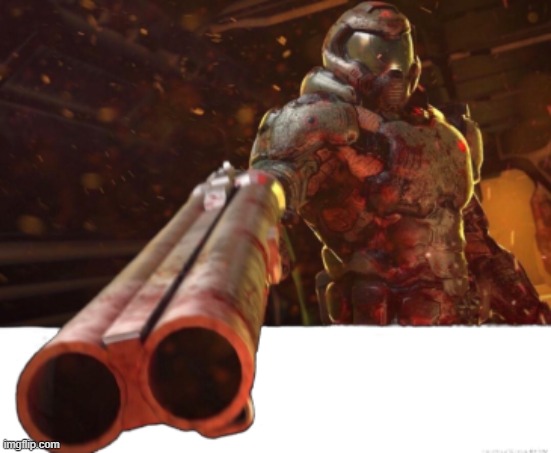 Doom dislikes you | image tagged in doom dislikes you | made w/ Imgflip meme maker