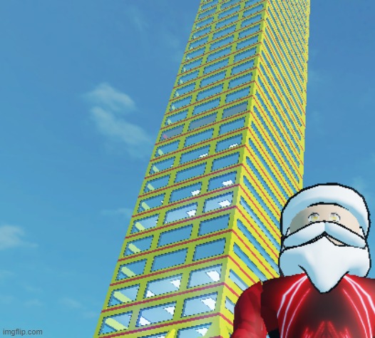 i became santa claus while i made my 128 floor skyscraper | made w/ Imgflip meme maker