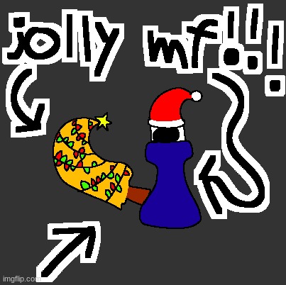 crimass soun.. geting joly. | made w/ Imgflip meme maker