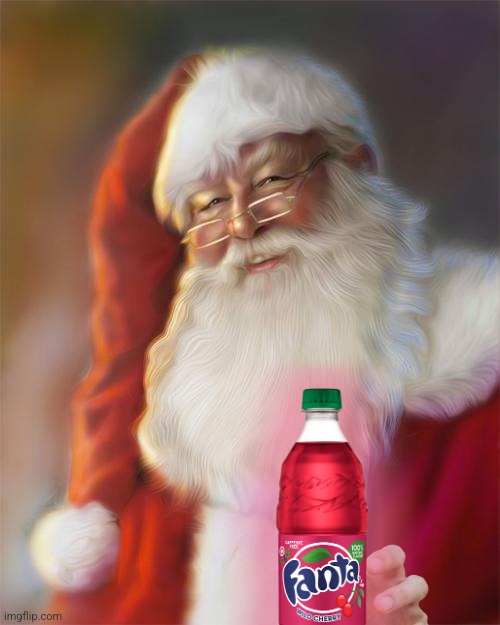 Santa has a Fanta | image tagged in santa claus,fanta,santa,i need it,holding,memes | made w/ Imgflip meme maker