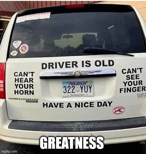 GREATNESS | image tagged in durl earl | made w/ Imgflip meme maker
