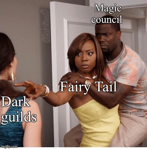 Magic Council Fairy Tail Meme | Magic council; Fairy Tail; Dark guilds | image tagged in memes,fairy tail,magic council,dark guilds,fairy tail memes,fairy tail guild | made w/ Imgflip meme maker