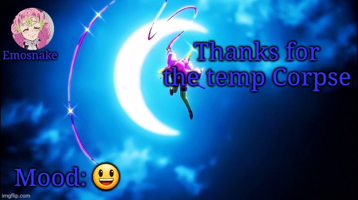 Emosnake's Mitsuri template | Thanks for the temp Corpse; 😃 | image tagged in emosnake's mitsuri template | made w/ Imgflip meme maker