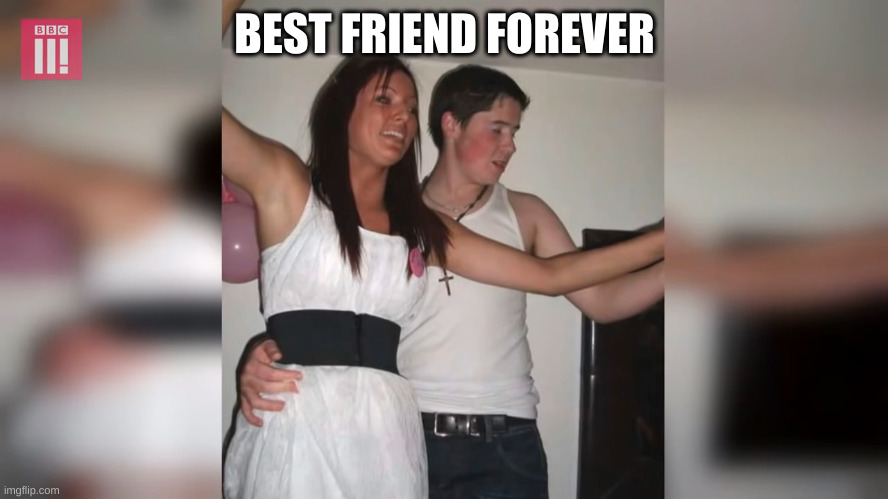 best friend forever | BEST FRIEND FOREVER | image tagged in best friends | made w/ Imgflip meme maker