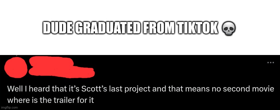 Bruh | DUDE GRADUATED FROM TIKTOK 💀 | image tagged in fnaf | made w/ Imgflip meme maker