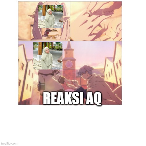 REAKSI AQ | made w/ Imgflip meme maker