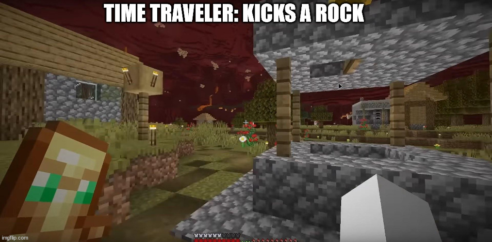 Time traveler: Kicks a rock (Image from kolanni's youtube) | TIME TRAVELER: KICKS A ROCK | image tagged in time traveler,time travel,funny memes,memes,funny meme | made w/ Imgflip meme maker