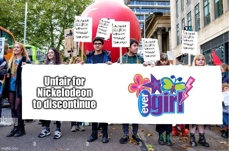 Unfair for Nickelodeon to discontinue everGirl | Unfair for Nickelodeon to discontinue | image tagged in wide blank protest banner,nickelodeon,girl,girls,website,video games | made w/ Imgflip meme maker