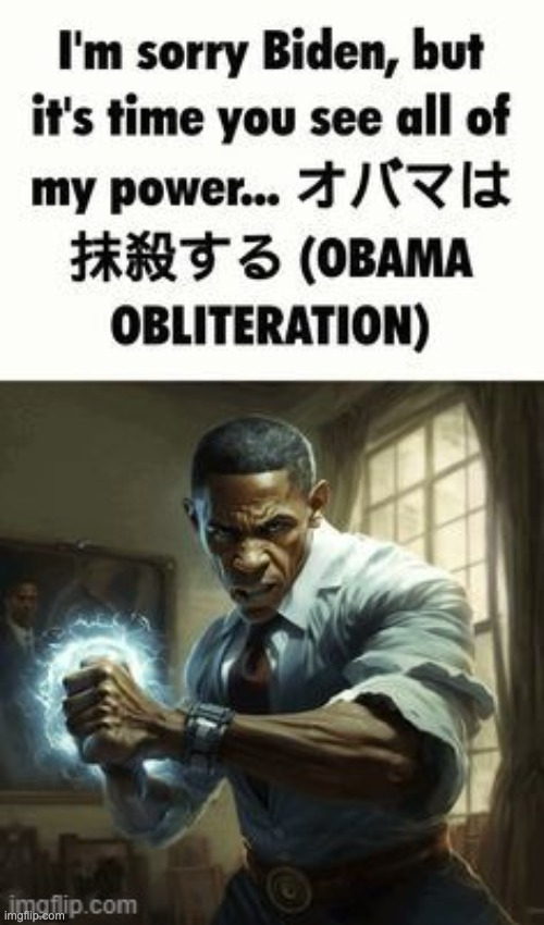 obama obliteration | made w/ Imgflip meme maker