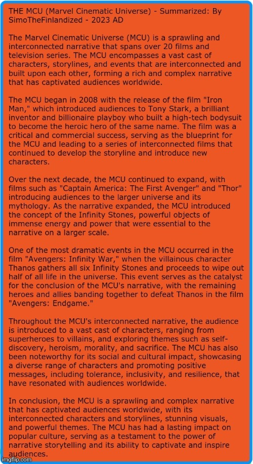 I Summarized The MCU (Marvel Cinematic Universe) In A Short Essay :> | image tagged in simothefinlandized,marvel cinematic universe,essay,lore,summary | made w/ Imgflip meme maker
