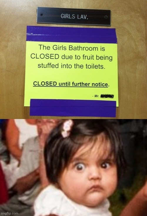 The girls bathroom | image tagged in freaked out kid,girls,bathroom,girl,memes,toilets | made w/ Imgflip meme maker