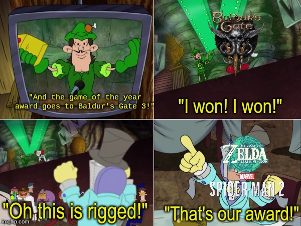 2023 Game of the Year Big Winner | "And the game of the year award goes to Baldur's Gate 3!"; "I won! I won!"; "Oh this is rigged!"; "That's our award!" | image tagged in memes,funny,video games,codename kids next door,awards,kidsnextdoor | made w/ Imgflip meme maker