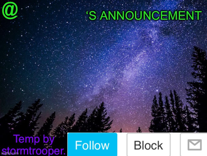 High Quality Galaxy announcement template Blank Meme Template