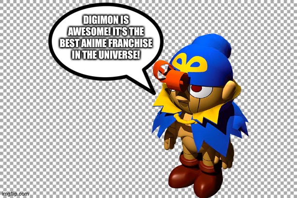 Geno loves Digimon | DIGIMON IS AWESOME! IT'S THE BEST ANIME FRANCHISE IN THE UNIVERSE! | image tagged in free | made w/ Imgflip meme maker