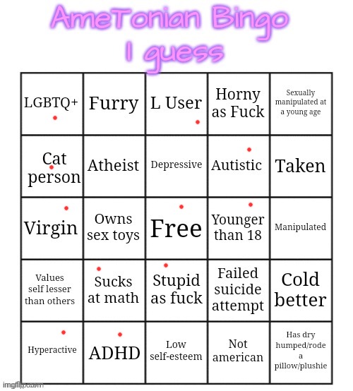 yo what the hell are some of these | image tagged in ametonian bingo | made w/ Imgflip meme maker