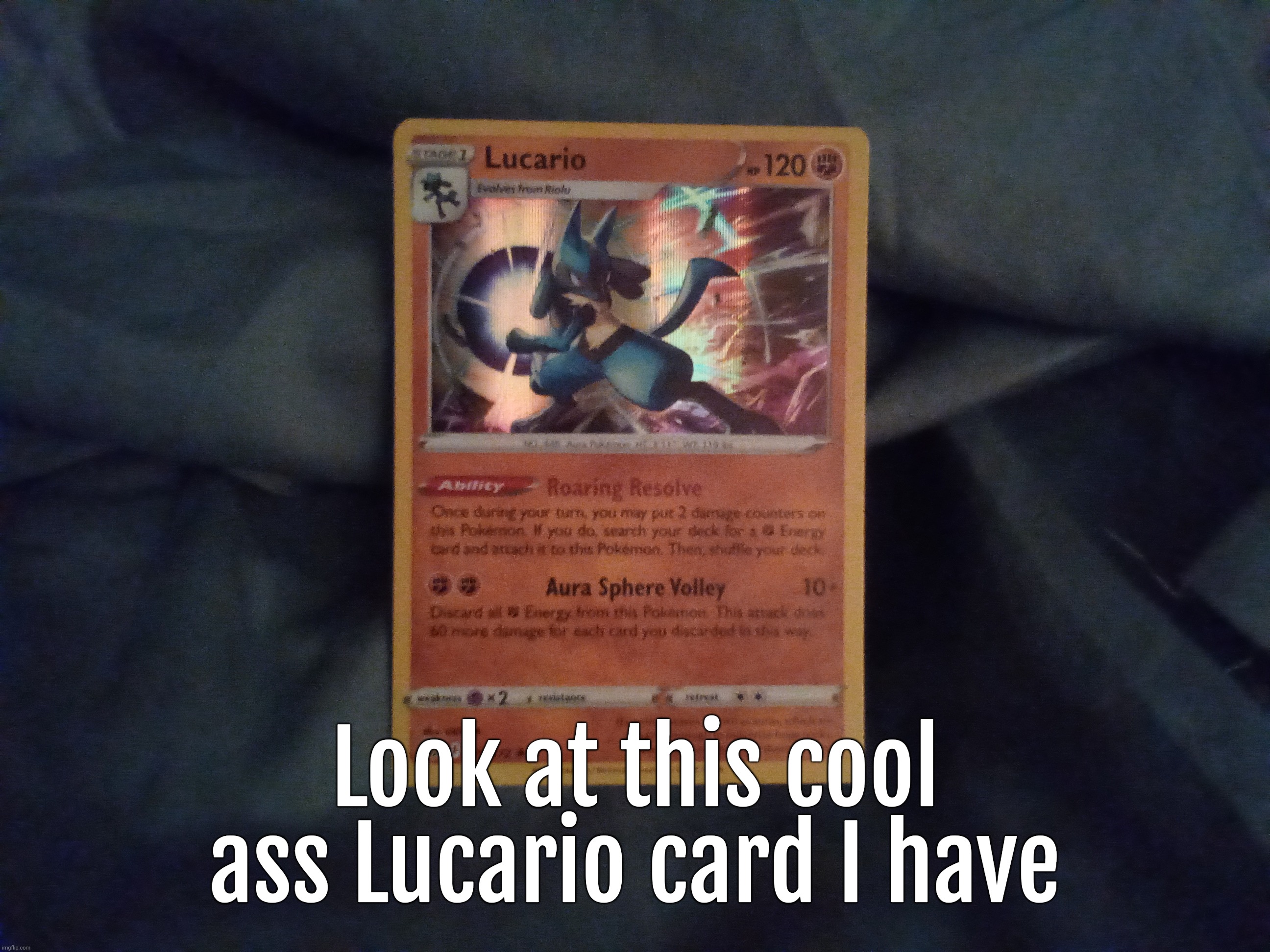 Someone gave me a few more cards and now I have a tin to store them all in :D | Look at this cool ass Lucario card I have | made w/ Imgflip meme maker