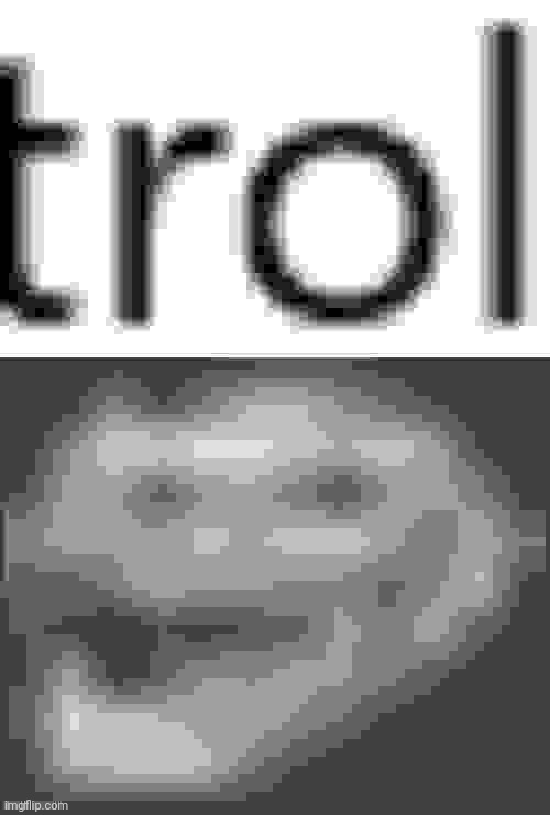 trol | image tagged in trol | made w/ Imgflip meme maker