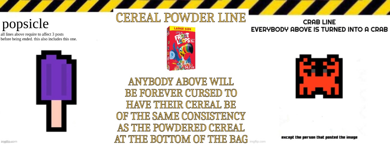 image tagged in popsicle,cereal powder line,crab line start | made w/ Imgflip meme maker