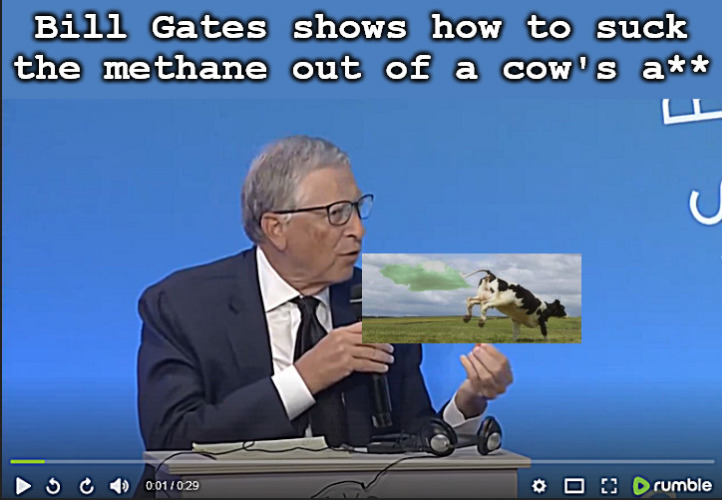 Bill Gates: Creating a world free of Democracy | image tagged in memes,billgates,cows,politics | made w/ Imgflip meme maker