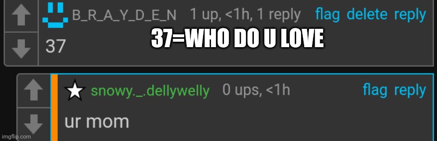 37=WHO DO U LOVE | made w/ Imgflip meme maker