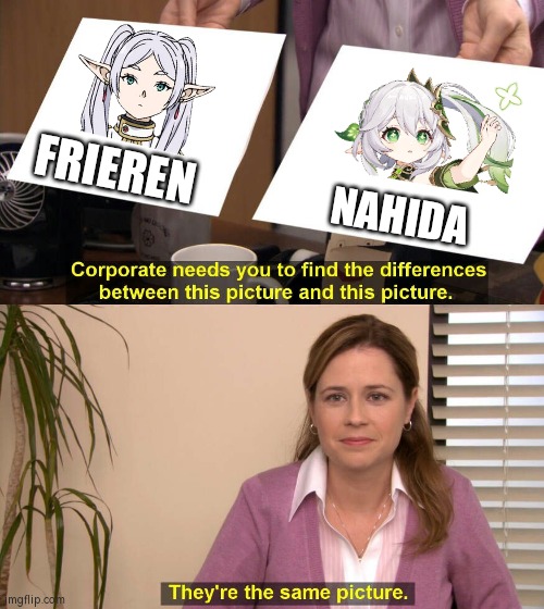 They both have no same VA, but both of them looks like sister. | FRIEREN; NAHIDA | image tagged in they are the same picture,memes,funny,frieren,genshin impact | made w/ Imgflip meme maker