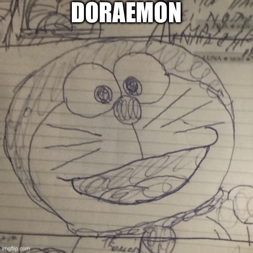 Doraemon look | DORAEMON | image tagged in anime | made w/ Imgflip meme maker