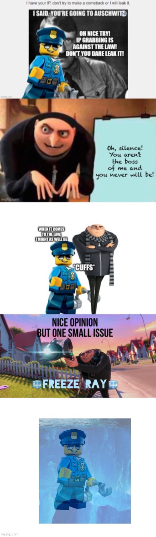 You forgot that Gru has a freeze ray | image tagged in nice opinion but one small issue freeze ray | made w/ Imgflip meme maker