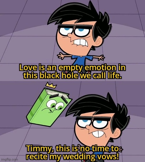 1of The Biggest Scams #Marriage | image tagged in the fairly oddparents,timmy turner,cosmo,wedding,marriage,memes | made w/ Imgflip meme maker