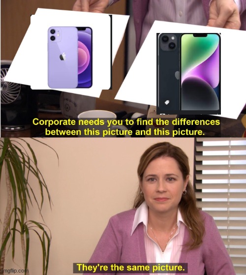 They're The Same Picture | image tagged in memes,they're the same picture | made w/ Imgflip meme maker