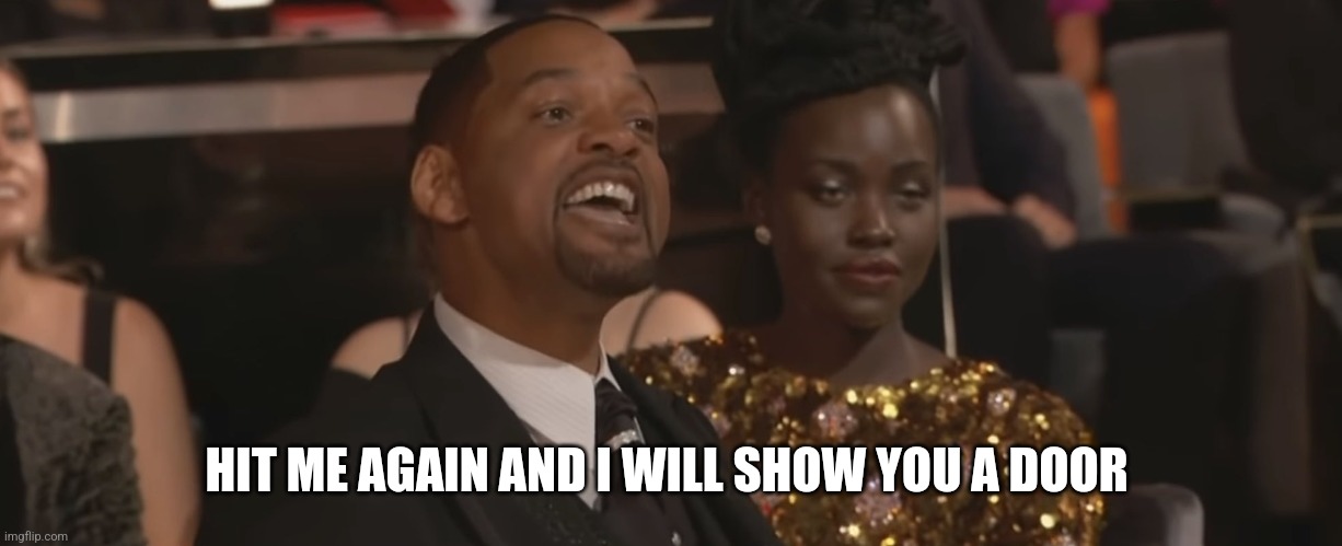 Keep my wifes name out of your mouth | HIT ME AGAIN AND I WILL SHOW YOU A DOOR | image tagged in keep my wifes name out of your mouth | made w/ Imgflip meme maker