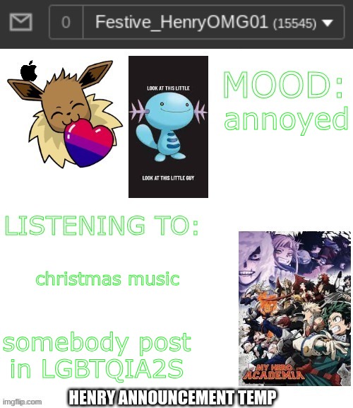 Henry's Temp | annoyed; christmas music; somebody post in LGBTQIA2S | image tagged in henry's temp | made w/ Imgflip meme maker