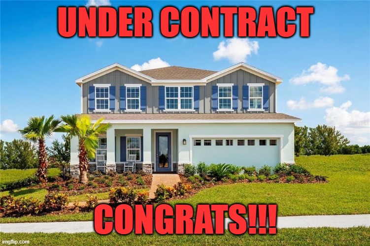 UNDER CONTRACT; CONGRATS!!! | made w/ Imgflip meme maker