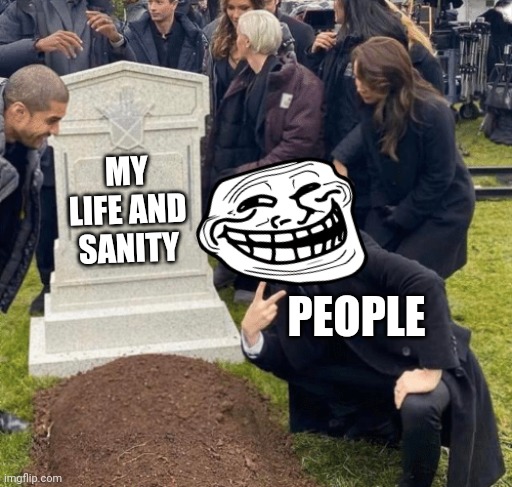 Grant Gustin over grave | MY LIFE AND SANITY; PEOPLE | image tagged in grant gustin over grave | made w/ Imgflip meme maker