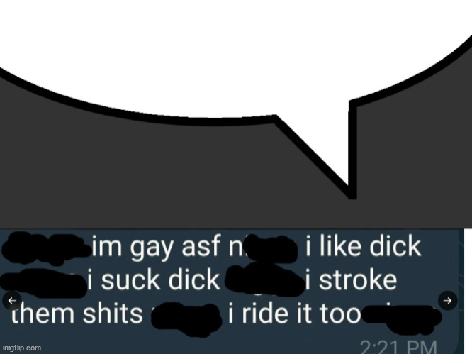 i'm gay asf speech bubble | image tagged in i'm gay asf speech bubble | made w/ Imgflip meme maker