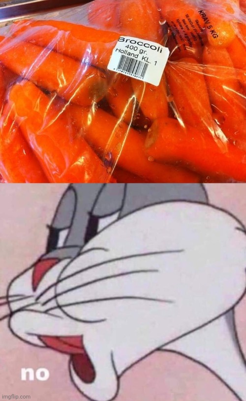 Carrots | image tagged in no bugs bunny,carrots,carrot,you had one job,memes,broccoli | made w/ Imgflip meme maker