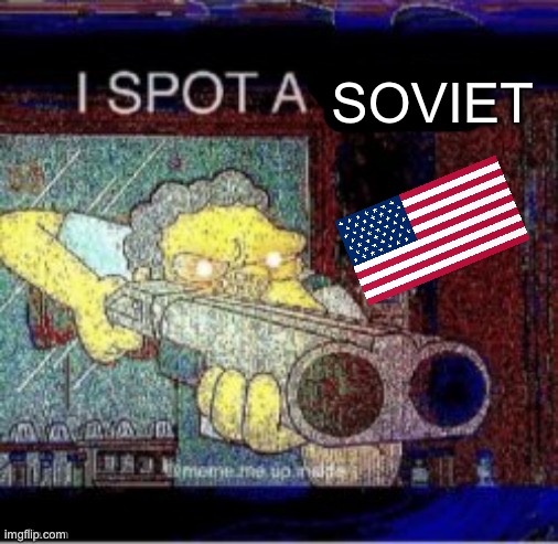 I spot a X | SOVIET | image tagged in i spot a x | made w/ Imgflip meme maker